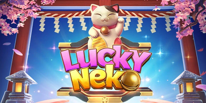 Tips Putaran Gratis Di Slot Lucky Neko
