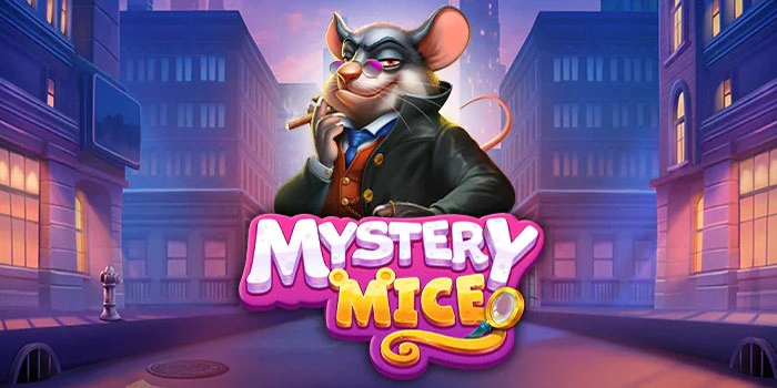 Teknik Rahasia Bermain Slot Mystery Mice Agar Mudah Maxwin