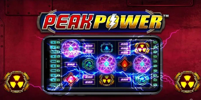 Trik Ampuh Menang Besar Saat Bermain Slot Peak Power